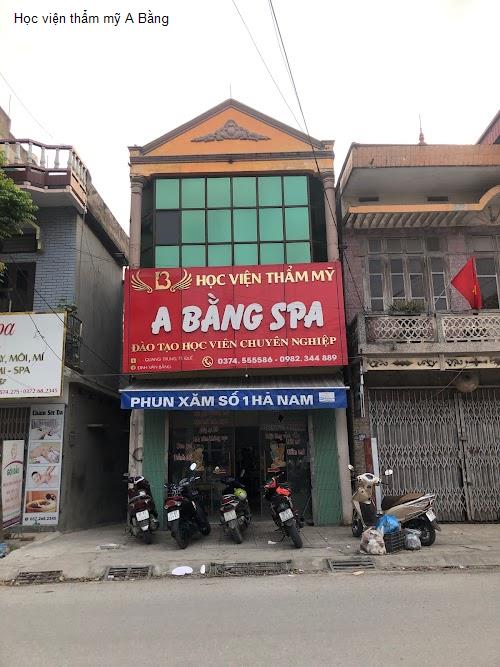 Hình ảnh Học viện thẩm mỹ A Bằng